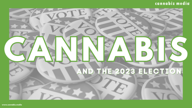 Cannabis and the 2023 Election