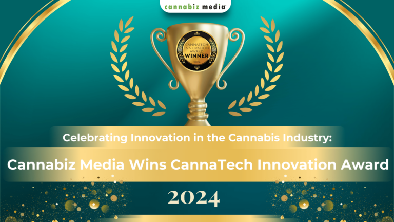 Celebrating Innovation in the Cannabis Industry: Cannabiz Media Wins CannaTech Innovation Award